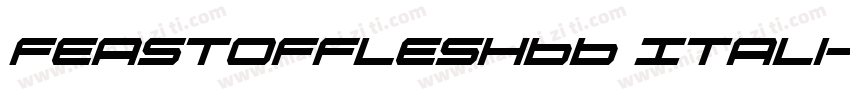FeastofFleshBB Itali字体转换